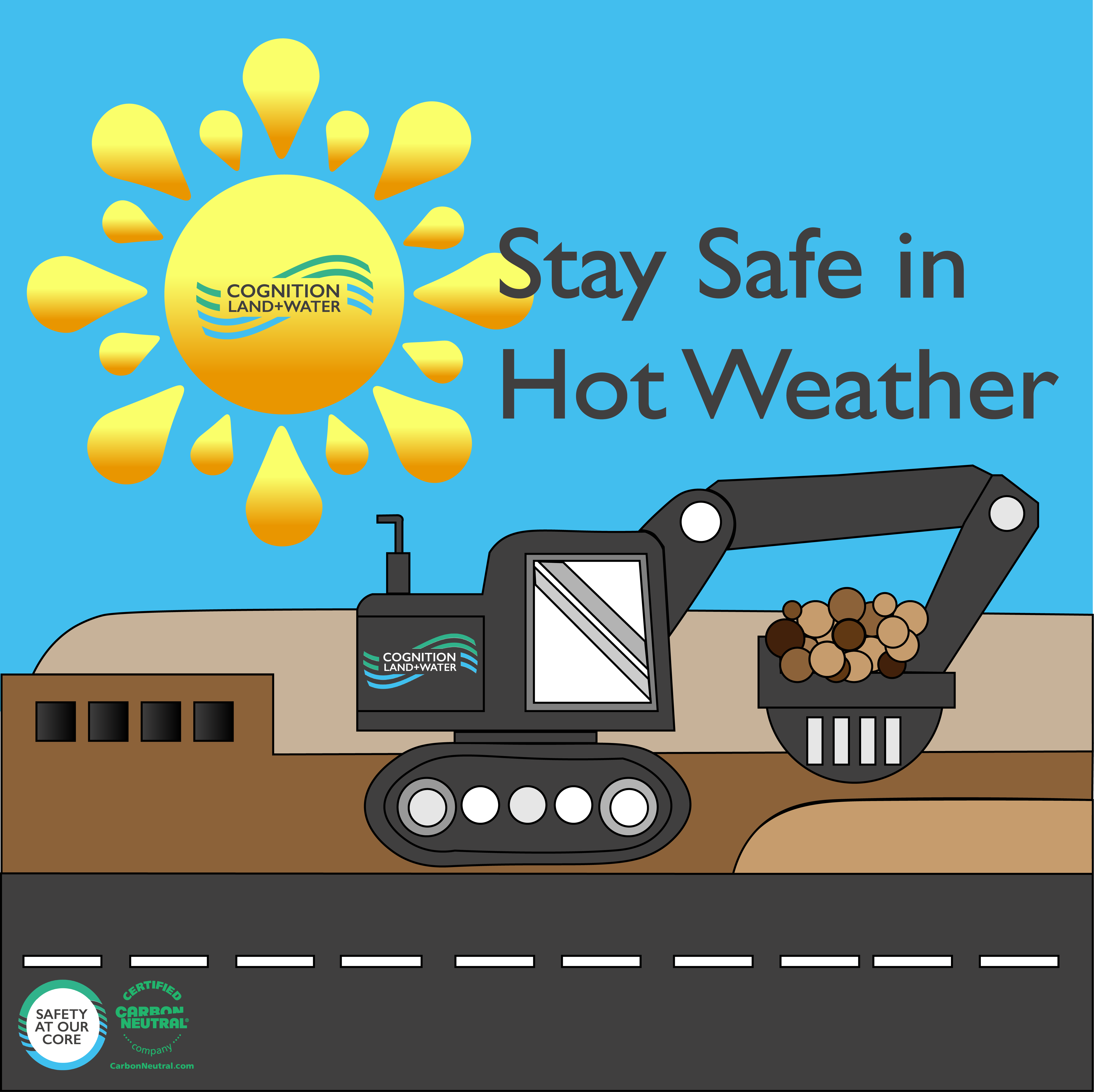 Hot Weather Safety – Always a Priority